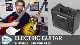 Beginner's Guide To Electric Guitar Gear - Guitars, Amps & P