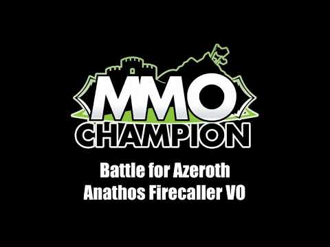 Patch 8.1 - Anathos Firecaller VO