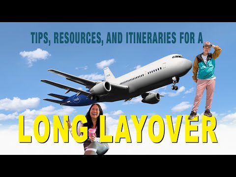 76: Ticket 2 | Planning A Long Layover