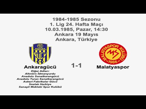 Ankaragücü 1-1 Malatyaspor 10.03.1985 - 1984-1985 Turkish 1st League Matchday 24
