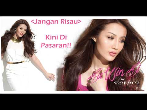 Download Soo Wincci Jangan Risau Mp3 dan Mp4 Terlengkap Gratis