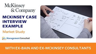 McKinsey Case Interview Example - Market Study