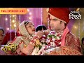 Soumya Collapses At The Mandap Shakti Full Episode 36 Colors Rishtey