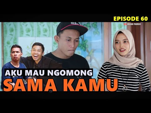 aku-mau-ngomong-sama-kamu-episode-60-film-pendek-hajar-pamuji