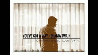 Download lagu You've Got a Way - Shania Twain (instrument music cover 'by AK) mp3 Download lagu You've Got a Way - Shania Twain (instrument music cover 'by AK) mp3