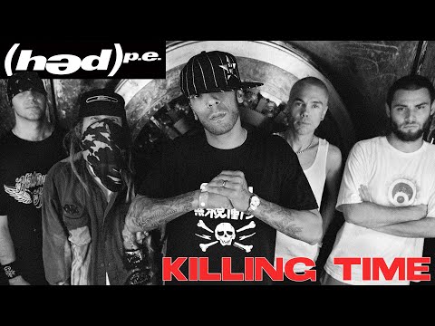 (hed) p.e. - Killing Time (Official Music Video)