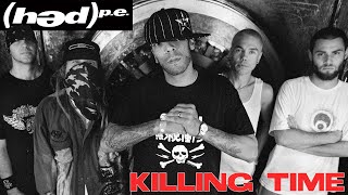 Hed PE - Killing Time