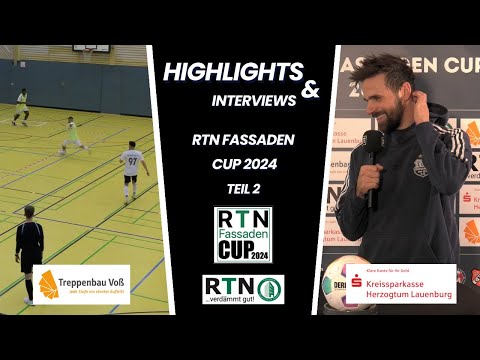 RTN Fassaden Cup 2024 | Hallenturnier | Teil 2 | Highlights