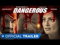 DANGEROUS Official Trailer  (Bipasha Basu & Karan Grover ) #peterrobinraj