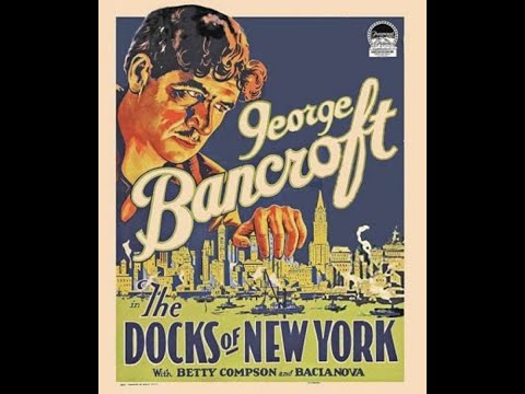Docks of New York - 1928 - Von Sternberg - 1080p HD - Good Soundtrack Version