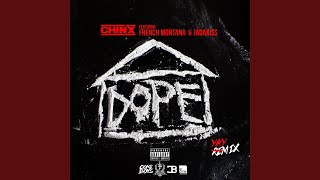 Dope House [Remix] (feat. French Montana &amp; Jadakiss)