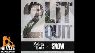 Bodega Bamz ft. Snow Tha Product - 2Lit2Quit [Prod. JohnBoyBeats] [Thizzler.com]