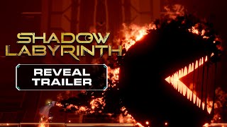 Shadow Labyrinth - Reveal Trailer