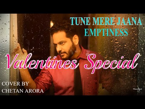 Tune Mere Jaana - Emptiness