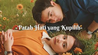 Download lagu Film Patah Hati Yang Kupilih Full Movie 2025 mp3