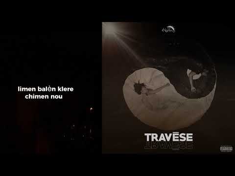 TRAVÈSE (IM VODOU)