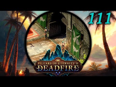 The Truth About the Missives - Let's Play Pillars of Eternity II: Deadfire (PotD) #111