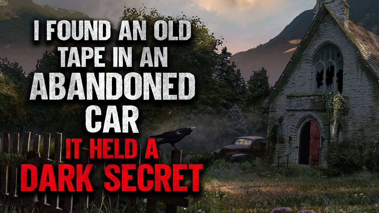 "I Found An Old Cassette Tape In The Glovebox Of An Abandoned Car" | Creepypasta | Scary Story