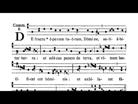 Dominica XII post Pentecosten (XII Sunday after Pentecost) - Communio (De fructu)