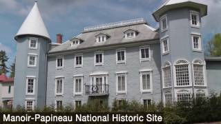 preview picture of video 'Manoir-Papineau National Historic Site - Treasured Heritage in La Petite-Nation'