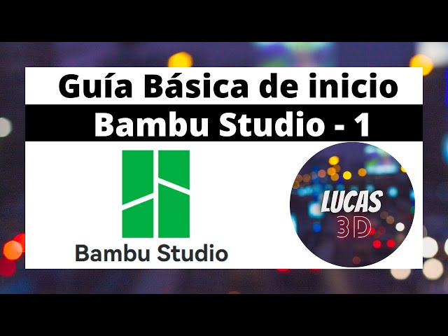 Vídeo relacionado con Manual práctico completo para la impresión 3D de alta calidad: Guía del usuario de Bambu Studio