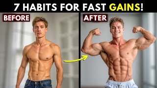 7 Easy and Powerful Habits for Maximum Muscle Growth in Just a Few Weeks