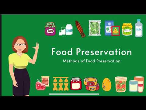 Different Methods of Food Preservation