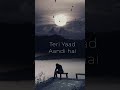 Soniye Heriye Teri Yaad Aandi Hai Itzaj Shorts Lovestatus