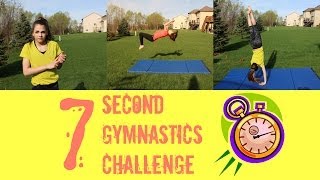 7 Second Gymnastics Challenge