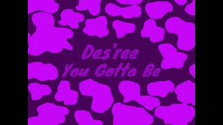 Download lagu Des’ree - You Gotta Be (1 Hour Loop) mp3