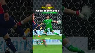 Strangest Goalkeeper Saves