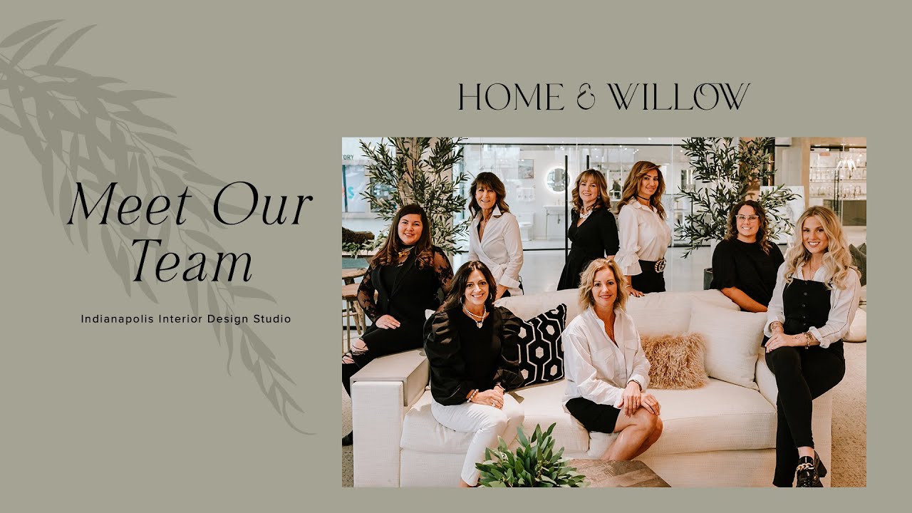 Meet The Home & Willow Team
