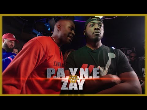 P.A.Y.N.E. vs Zay