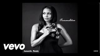 Samantha Mumba -  Personalities (Audio)