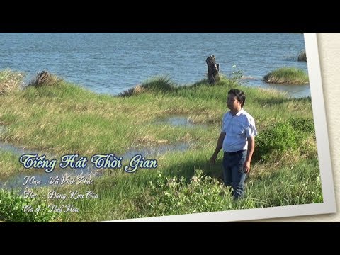 Tiếng hát thời gian - Thái Hòa