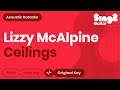 Lizzy McAlpine - ceilings (Acoustic Karaoke)