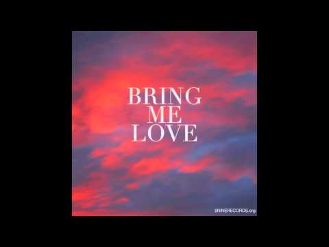 BRING ME LOVE#2-2013