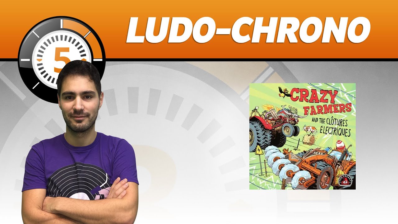 Ludochrono - Crazy Farmers And The Clôtures Électriques
