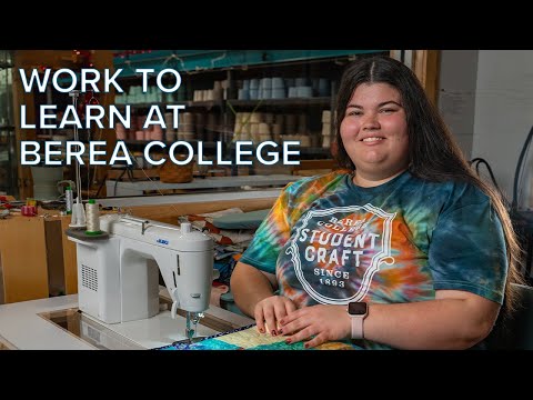 Work to Learn at Berea College