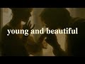 Lana Del Rey Young And Beautiful Lyrics Video