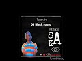Mixtape Sakaje volume 2 by Dj Black-Sound
