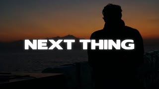 Surfaces - Next Thing (Loverboy) (Lyrics)