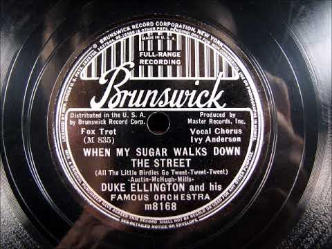 WHEN MY SUGAR WALKS DOWN THE STREET by Duke Ellington vocal Ivy Anderson