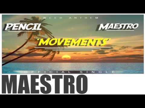 Pencil x Maestro - Movements