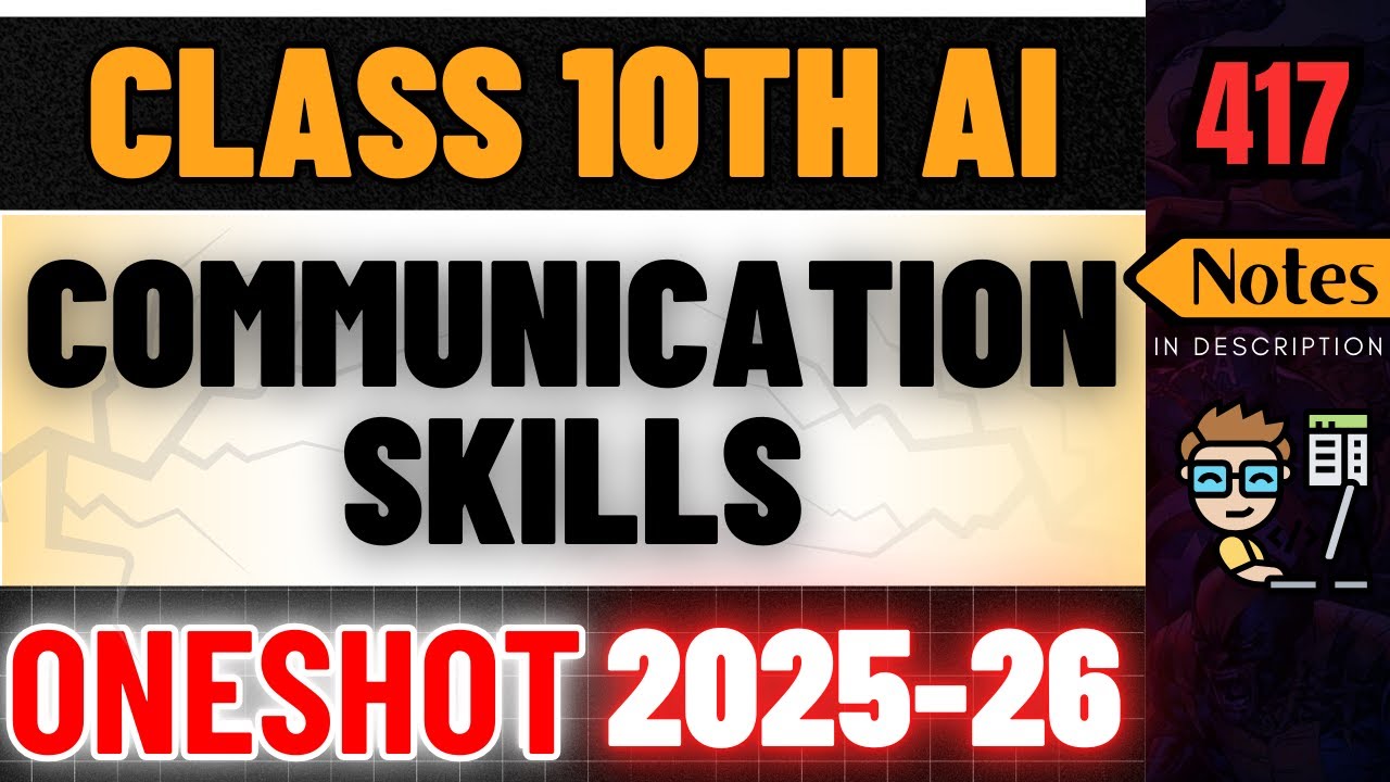 Communication Skills | Class 10 AI 417 | Employability Skills UNIT 1 | Complete One Shot | 2025-26