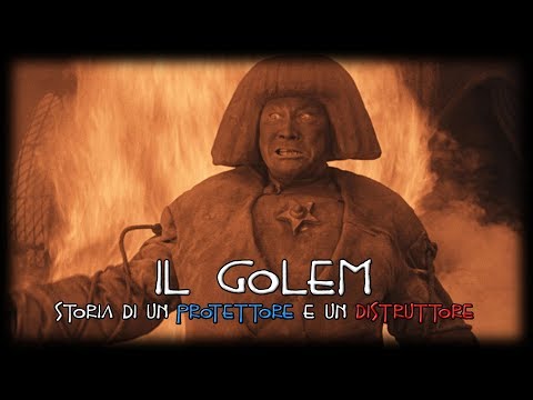 Il Golem: storia di un Protettore e un Distruttore