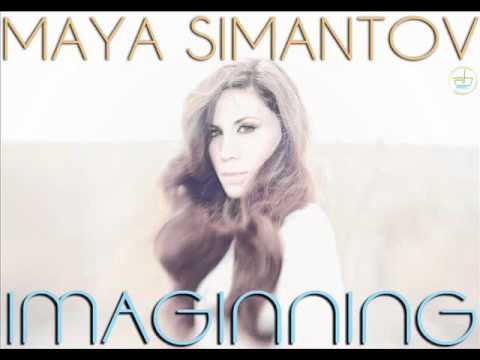 Maya Simantov - Imaginning (Original Mix)