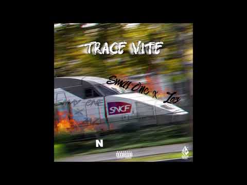 Smay-One x Zaz #TracèVite  🚄🔥