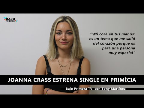 Joanna Crass estrena "Mi cora en tus manos" | Bajo Primera 15x02