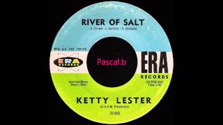 Ketty Lester - River of salt